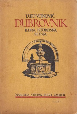 Dubrovnik. Jedna istorijska šetnja (3.izd.)