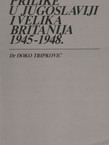 Prilike u Jugoslaviji i Velika Britanija 1945-1948.