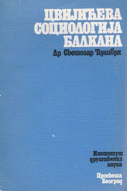 Cvijićeva sociologija Balkana