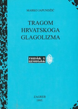 Tragom hrvatskoga glagolizma