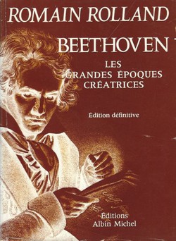 Beethoven. Les grandes epoques creatrices