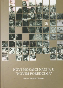 Novi mozaici nacija u "Novim poredcima". Migracije stanovništva na hrvatskom području tijekom Drugog svjetskog rata i poraća