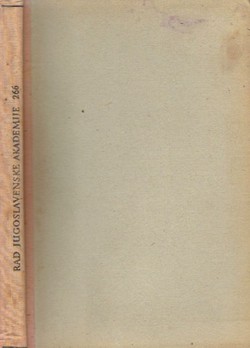 Rad JAZU. Knjiga 266. Razreda historičko-filologičkoga i filozofičko-juridičkoga 120/1939
