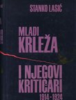 Mladi Krleža i njegovi kritičari 1914-1924