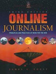 Online Journalism. Principles and Practices of News for the Web (3rd Ed.)