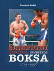 Šampioni hrvatskog i svjetskog boksa 1719-1998