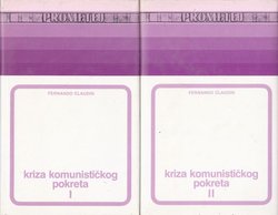 Kriza komunističkog pokreta. Od Komineterne do Kominforma I-II