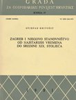 Zagreb i njegovo stanovništvo od najstarijih vremena do sredine XIX. stoljeća
