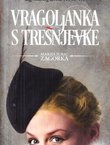 Vragoljanka s Trešnjevke
