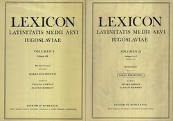 Lexicon Latinitatis medii aevi Iugoslaviae I-II