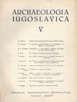Archaeologia Iugoslavica V/1964