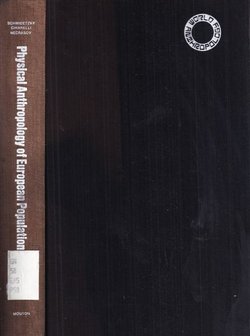 Physical Anthropology of European Populations