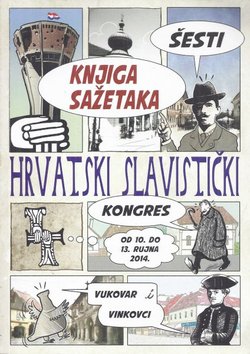 Šesti hrvatski slavistički kongres. Knjiga sažetaka