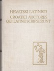 Hrvatski latinisti / Croatici auctores qui Latine scripserunt II. (PSHK 3)