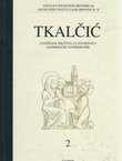 Tkalčić. Godišnjak Društva za povjesnicu Zagrebačke nadbiskupije 2/1998