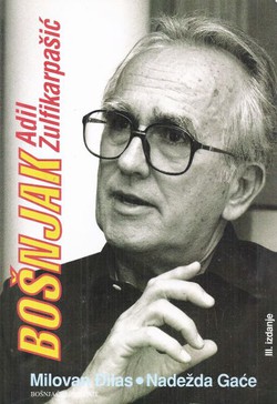Bošnjak Adil Zulfikarpašić (3.izd.)