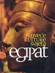 Najveće kulture svijeta. Egipat