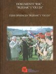 Dokumenti "RSK" - "Bljesak" i "Oluja" / Tijek operacija "Bljesak" i "Oluja"