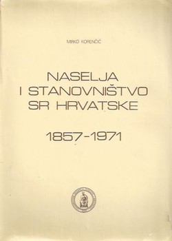 Naselja i stanovništvo SR Hrvatske 1857-1971