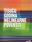 Tisuću godina nelinearne povijesti