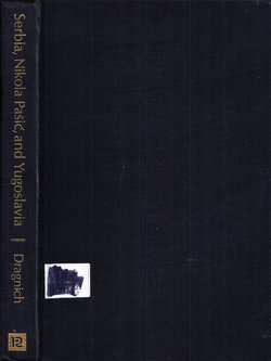 Serbia, Nikola Pašić, and Yugoslavia
