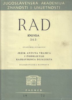 Jezik Antuna Vramca i podrijetlo kajkavskoga dijalekta. Dijakronijska rasprava