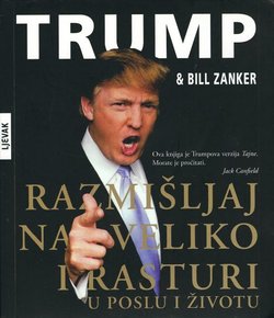 Razmišljaj na veliko i rasturaj u poslu i životu