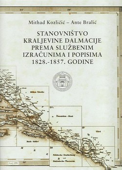 Stanovništvo Kraljevine Dalmacije prema službenim izračunima i popisima 1828.-1857. godine
