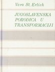 Jugoslavenska porodica u transformaciji