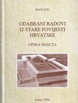 Odabrani radovi iz stare povijesti Hrvatske