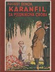 Karanfil sa pjesnikova groba / Pruski kralj / U akvariju