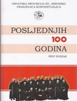 Hrvatska provincija Sv. Jeronima franjevaca konventualaca. Posljednjih stotinu godina (1907.-2007.) I.
