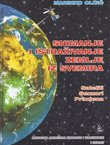 Snimanje i istraživanje Zemlje iz Svemira. Sateliti. Senzori. Primjena