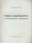 Vodno graditeljstvo u poljodjelstvu i šumarstvu