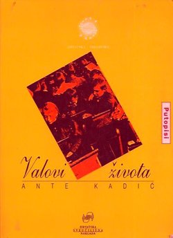 Valovi života. Putopisi