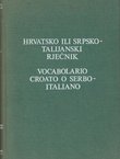 Hrvatsko ili srpsko-talijanski rječnik (4.proš.izd.)