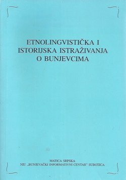 Etnolingvistička i istorijska istraživanja o Bunjevcima