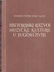 Historijski razvoj muzičke kulture u Jugoslaviji