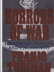 Horrors of War. Historical Reality and Philosophy