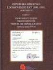 Republika Hrvatska i Domovinski rat 1990.-1995. Dokumenti. Knjiga 7. Dokumenti vojne provenijencije "Republike Srpske krajine" (siječanj-lipanj 1993.)