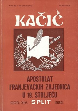 Apostolat franjevačkih zajednica u 19. stoljeću (Kačić XIV/1982)