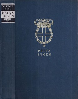 Prinz Eugen. Ein Heldenleben
