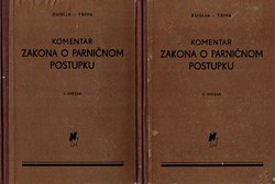 Komentar Zakona o parničnom postupku I-II