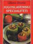 Jugoslavenski specijaliteti (2.izd.)