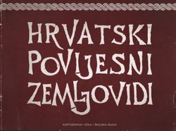 Hrvatski povijesni zemljovidi (4.izd.)