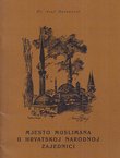 Mjesto Muslimana u hrvatskoj narodnoj zajednici