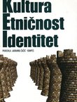 Kultura, etničnost, identitet
