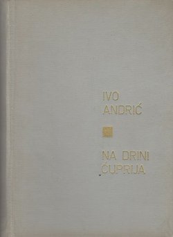 Na Drini ćuprija