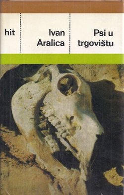 Psi u trgovištu (2.izd.)