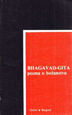 Bhagavad-Gita. Pesma o božanstvu